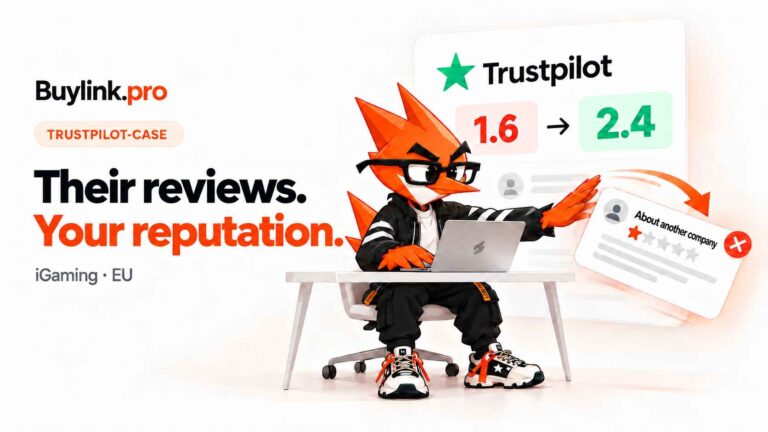 From a 1.6 to 2.4 rating in 70+ days: How we removed someone else's negativity on Trustpilot and saved the branded search results of an iGaming project